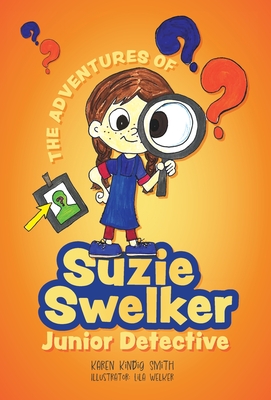 The Adventures of Suzie Swelker, Junior Detective Cover Image