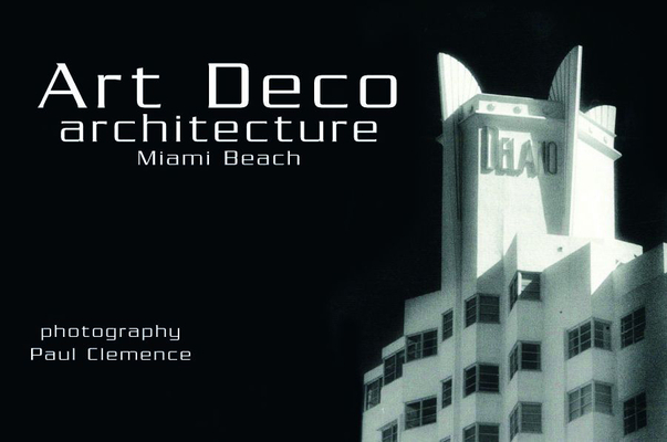 Art Deco Architecture: Miami Beach Postcards