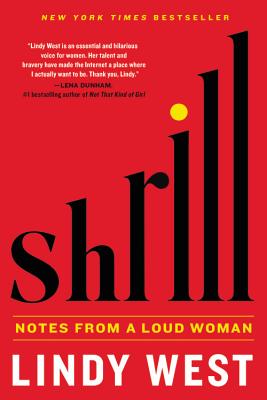 Shrill: Notes from a Loud Woman Cover Image