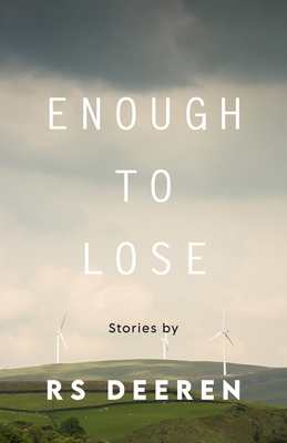 Enough to Lose (Made in Michigan Writers)