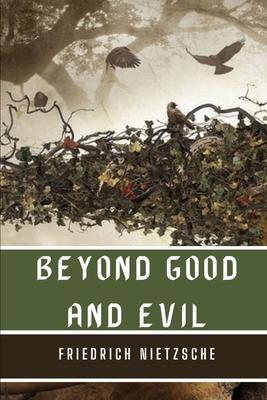 Beyond Good and Evil