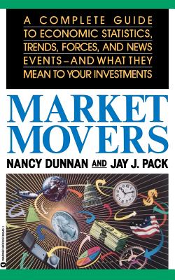Market Movers By Cloverdale Press, Nancy Dunnan, Jay J. Pack Cover Image