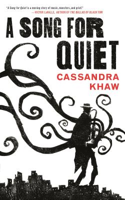 A Song for Quiet (Persons Non Grata #2)