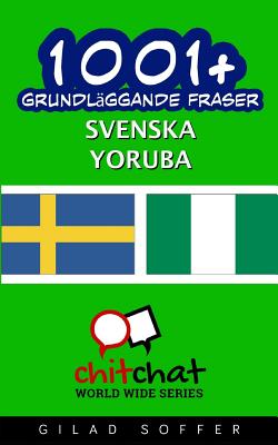 1001 Grundlaggande Fraser Svenska Yoruba Paperback Eso Won Books