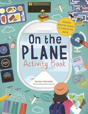 On The Plane Activity Book: Includes puzzles, mazes, dot-to-dots and drawing activities Cover Image