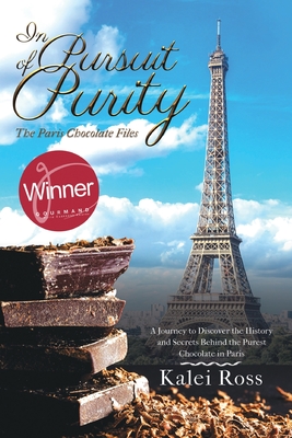 In Pursuit of Purity: The Paris Chocolate Files