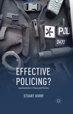 Effective Policing?: Implementation in Theory and Practice Cover Image