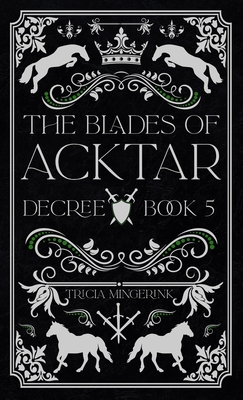 Decree (Blades of Acktar #5) Cover Image