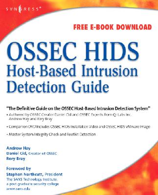 OSSEC Host-Based Intrusion Detection Guide [With CDROM]