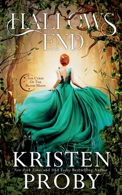 Hallows End By Kristen Proby Cover Image