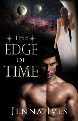 The Edge Of Time By Jenna Ives Cover Image