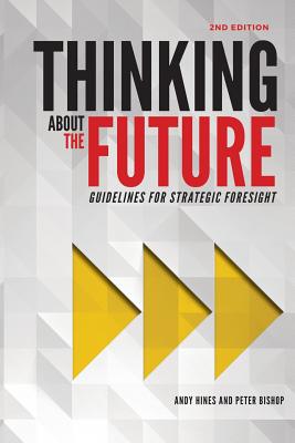 Thinking about the Future: Guidelines for Strategic Foresight Cover Image