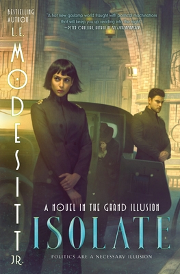 Isolate: A Novel in the Grand Illusion Cover Image