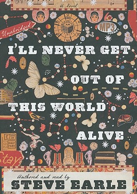 I'll Never Get Out of This World Alive Cover
