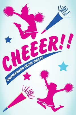 Cheerleading score sheets: A pad of scoresheets for cheer tryouts: Blue and pink cover Cover Image