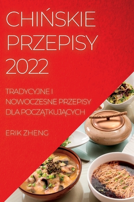 ChiŃskie Przepisy 2022 Cover Image