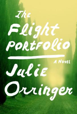 The Flight Portfolio: A novel