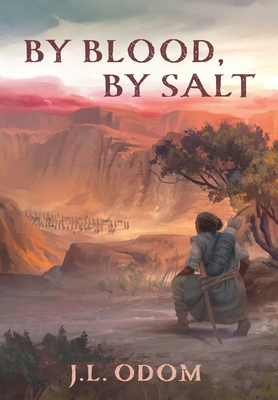 By Blood, By Salt (Land of Exile #1)