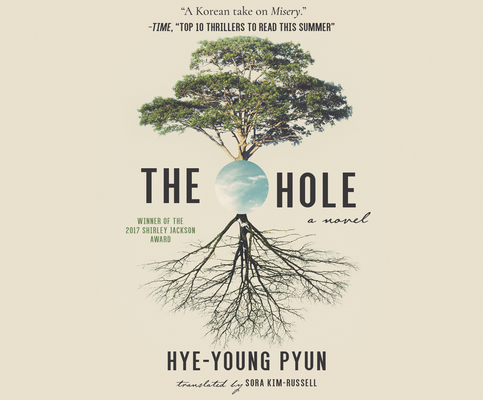 The Hole By Hye-Young Pyun, Tim Campbell (Read by) Cover Image