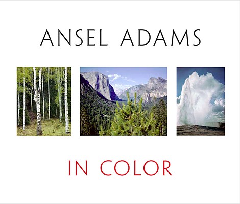 Ansel Adams in Color Cover Image