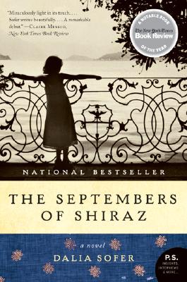 The Septembers of Shiraz: A Novel By Dalia Sofer Cover Image