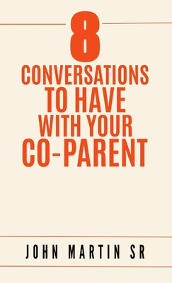 8 Conversations To Have With Your Co-Parent Cover Image