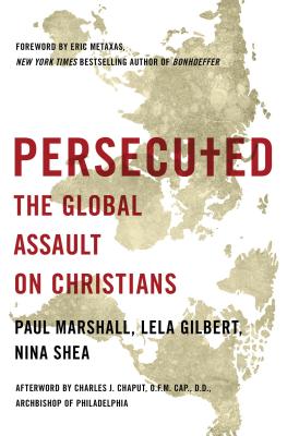 Persecuted: The Global Assault on Christians Cover Image