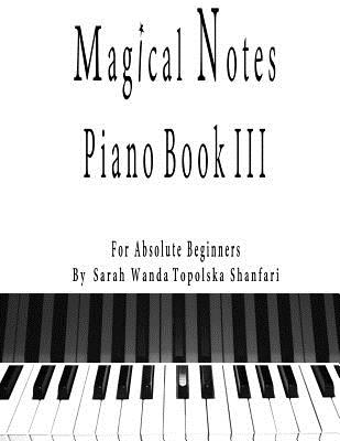 Magical Notes: Piano III By Sarah Topolska Cover Image