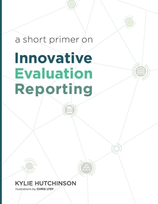 A Short Primer on Innovative Evaluation Reporting Cover Image