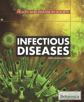 Infectious Diseases (Health and Disease in Society) Cover Image