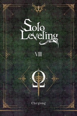 Solo Leveling, Vol. 8 (novel) (Solo Leveling (novel) #8) Cover Image