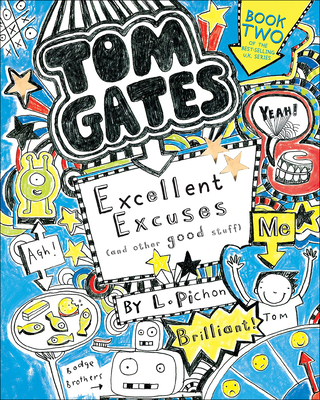 Cover for Excellent Excuses (and Other Good Stuff) (Tom Gates)