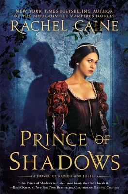 Prince of Shadows: A Novel of Romeo and Juliet Cover Image