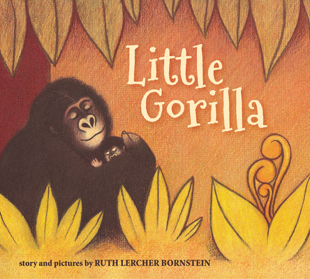 Little Gorilla Padded Board Book By Ruth Bornstein, Ruth Bornstein (Illustrator) Cover Image