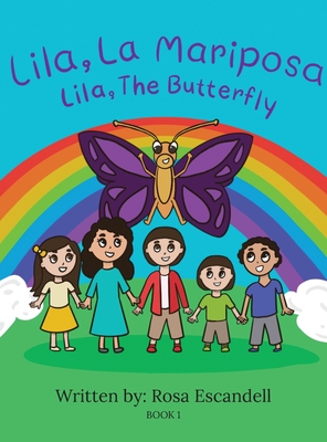 Lila, La Mariposa Lila, The Butterfly Book 1 (Hardcover) | Malaprop's  Bookstore/Cafe