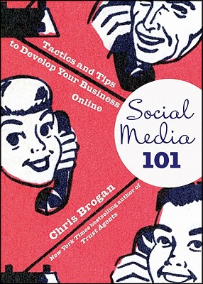 Social Media 101: Tactics and Tips to Develop Your Business Online Cover Image