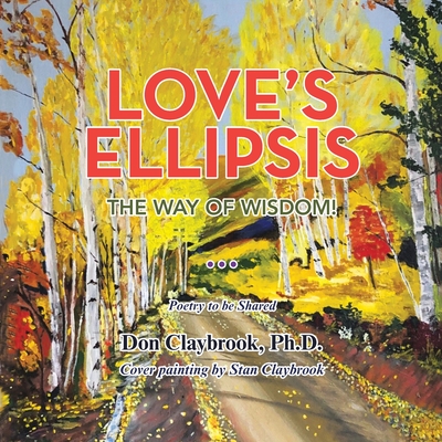 Love's Ellipsis: The Way of Wisdom
