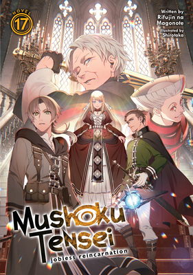 Mushoku Tensei: Jobless by Magonote, Rifujin Na