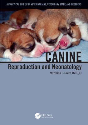 Canine Reproduction and Neonatology Cover Image