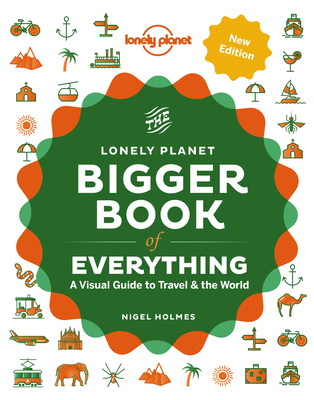 Lonely Planet The Bigger Book of Everything 2 (Hardcover)