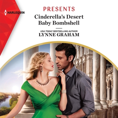 Cinderella's Desert Baby Bombshell Lib/E By Lynne Graham, Melanie Crawley (Read by) Cover Image