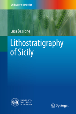 Lithostratigraphy of Sicily (Unipa Springer) Cover Image
