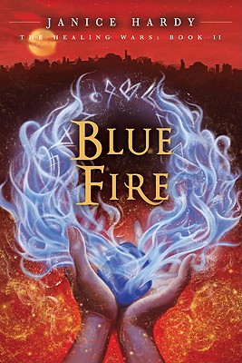 The Healing Wars: Book II: Blue Fire Cover Image