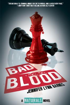 Cover for Bad Blood (The Naturals #4)