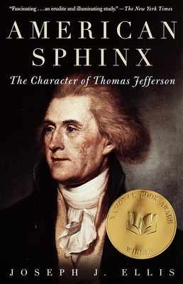 American Sphinx: The Character of Thomas Jefferson Cover Image