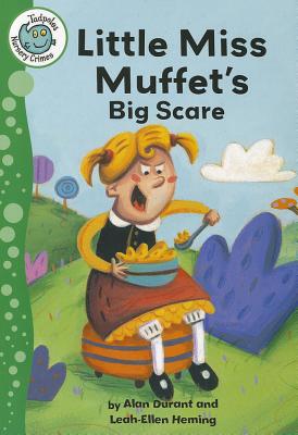 Little Miss Muffet's Big Scare (Tadpoles: Nursery Crimes)