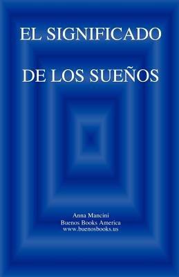 El SIGNIFICADO DE LOS SUENOS By Anna Mancini Cover Image