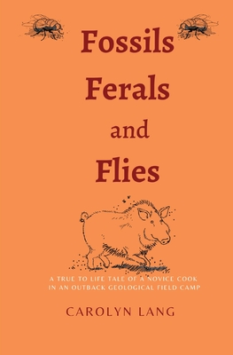 Fossils Feral and Flies Cover Image