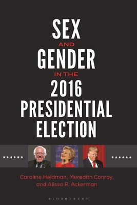 Sex and Gender in the 2016 Presidential Election Cover Image