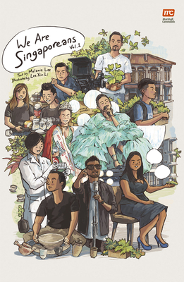 We are Singaporeans By Xin Li Lee (Illustrator), Melanie Lee Cover Image